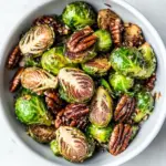 Maple Pecan Brussels Sprouts
